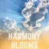 Chase Wildly - Harmony Blooms - EP